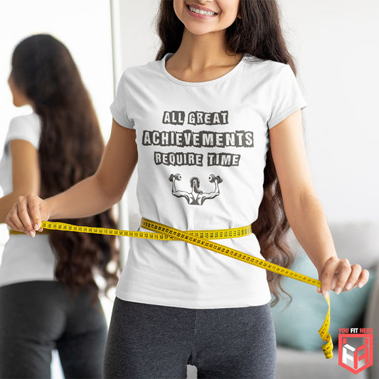 All Great Achievements Require Time Unisex T-Shirt